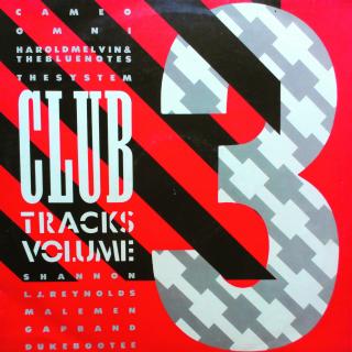 LP Various ‎– Club Tracks Volume 3 (KOMPILACE (1984))
