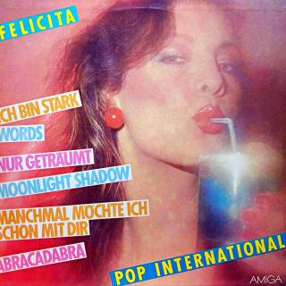 LP Various ‎– Felicita - Pop International (Deska je v pěkném a lesklém stavu, jen lehce ohraná s několika jemnými vlásenkami. Bezvadný a čistý zvuk i v pasážích mezi skladbami. Obal v perfektní kondici.)
