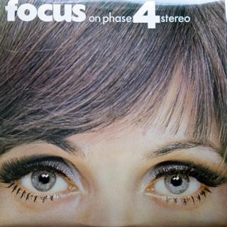 LP Various ‎– Focus On Phase 4 Stereo (Velmi dobrý stav (Kompilace, 1968, Samba, Rock, Mariachi, Acoustic, Latin Jazz))