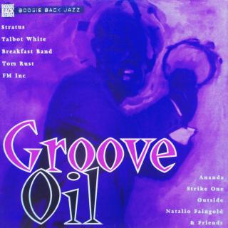 LP Various ‎– Groove Oil (KOMPILACE (1994))
