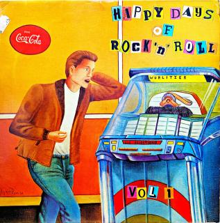 LP Various – Happy Days Of Rock 'N' Roll Vol 1 (Deska v top stavu!)