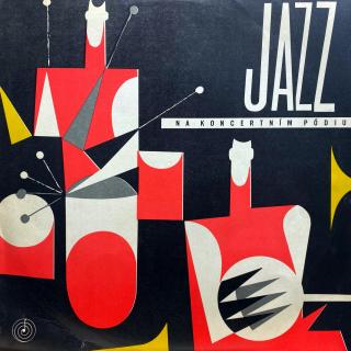 LP Various ‎– Jazz Na Koncertním Pódiu (Deska i obal jsou v hodně pěkném stavu, pouze velmi jemné kosmetické oděrky. Bezvadný a čistý zvuk i v tichých pasážích (Kompilace, Club Edition, Czechoslovakia, 1964, Jazz, Bop, Big Band, Dixieland, Swing))