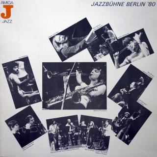 LP Various ‎– Jazzbühne Berlin '80 (KOMPILACE (Germany, 1981, Contemporary Jazz, Free Jazz) VELMI DOBRÝ STAV)