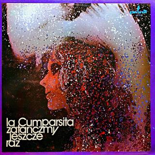 LP Various – La Cumparsita - Zatańczmy Jeszcze Raz (Deska je v bezvadném a lesklém stavu, pravděpodobně nehraná. Obal je taky velmi pěkný.)