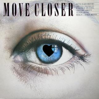 LP Various - Move Closer  (Kompilace (1987) Europop, Synth-pop, Funk, Disco)