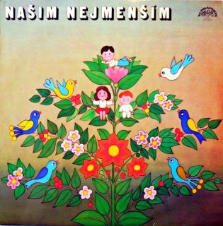 LP Various – Našim Nejmenším (Deska i obal jsou v pěkném a lesklém stavu, jen několik vlásenek. Hraje fajn, velmi dobrý zvuk.)