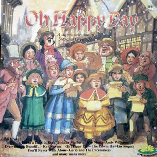 LP Various ‎– Oh Happy Day - A Superb Collection Of Christmas Greetings ((1978) KOMPILACE)