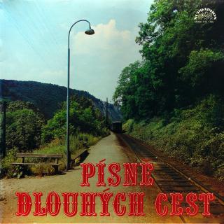LP Various ‎– Písně Dlouhých Cest (Včetně brožury (8 stran).)