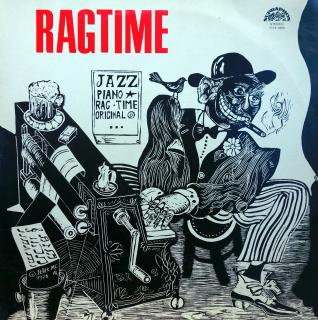LP Various ‎– Ragtime (Deska je ohraná, mnoho jemných vlásenek. Hraje dobře s mírným praskotem v záznamu. Obal je v pěkném stavu.)