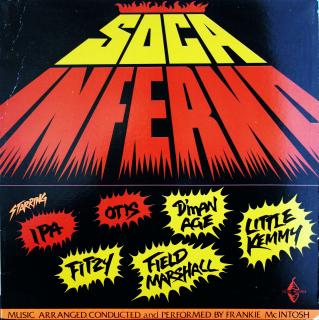 LP Various ‎– Soca Inferno (KOMPILACE (US, 1991, Calypso, Reggae, Soca) VÝRAZNĚJŠÍ ŠKRÁBANCE, ALE HRAJE OK)