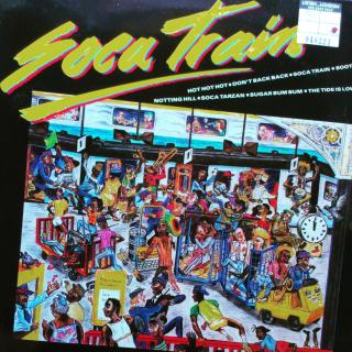 LP Various ‎– Soca Train (KOMPILACE (1984))