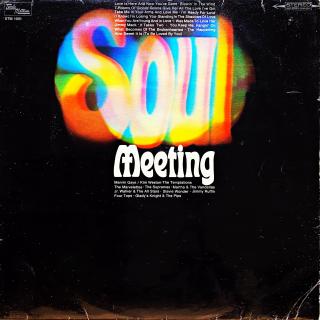 LP Various – Soul Meeting (čtěte popis) (Deska je ve špatném stavu.)