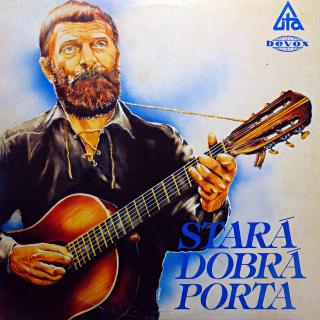 LP Various ‎– Stará Dobrá Porta (Top stav i zvuk!)