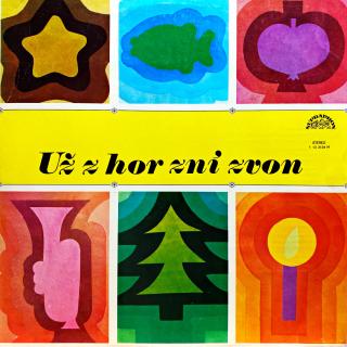 LP Various – Už Z Hor Zní Zvon (Top stav i zvuk!)
