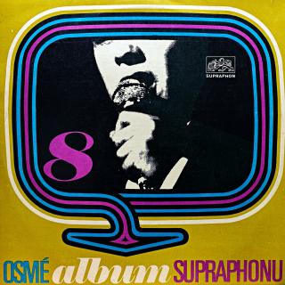 LP Various – VIII. Album Supraphonu (Deska je v pěkném a lesklém stavu, pouze velmi lehké, drobné stopy používání. Obal je v perfektní kondici.)