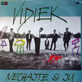 LP Vidiek ‎– Nechajte Si Ju (Deska je trochu ohraná s vlásenkami a drobnými oděrkami. Obal jen lehce obnošený.)