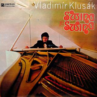 LP Vladimír Klusák ‎– Swing Je Swing (Deska v pěkném stavu, lehké stopy používání. Hraje fajn, dobrý zvuk. Obal v krásném stavu.)