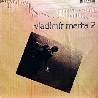 LP Vladimír Merta ‎– Vladimír Merta 2 (Top stav i zvuk!)