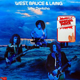 LP West, Bruce &amp; Laing ‎– Why Dontcha (Deska i obal jsou ve velmi pěkném stavu, pár jemných vlásenek. Bezvadný a čistý zvuk.)