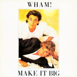 LP Wham! ‎– Make It Big (Originální vnitřní obal s potiskem.)