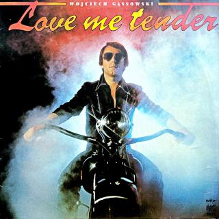 LP Wojciech Gąssowski – Love Me Tender (Velmi pěkný stav i zvuk.)