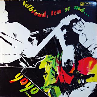 LP Yo Yo Band ‎– Velbloud, Ten Se Má ... (Deska i obal jsou v pěkném stavu.)
