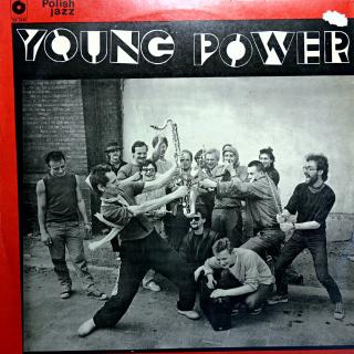 LP Young Power ‎– Young Power (Deska ve velmi pěkném stavu, lesklá, jen několik jemných vlásenek. Obal mírně obnošený s oděrkou na čelní straně.)