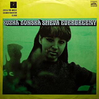 LP Zuzka Lonská ‎– Zuzka Lonská Spieva Evergreeny (Deska mírně ohraná s jemnými vlásenkami. Hraje fajn, mírný praskot v tichých pasážích. Obal má na zadní straně odřenou horní hranu, ale text i fotky jsou neporušené.)