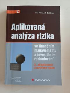 Aplikovaná analýza rizika (ve finančním managementu a investičním rozhodování)