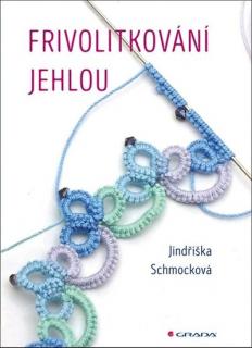 Kniha Frivolitkování jehlou (Kniha Frivolitkování jehlou)