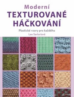 Kniha Moderní texturové háčkování (Kniha Moderní texturové háčkování)