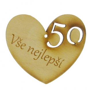 Přání Srdce Vše nejlepší 50 let (Dřevěné srdíčko k 50. narozeninám)