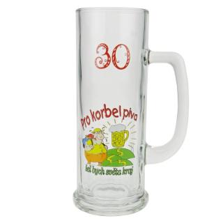 Půllitr "30 Pro korbel piva šel bych světa kraj" (Skleněný korbel s číslem a obrázkem)