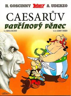Asterix 08: a Caesarův vavřínový věnec