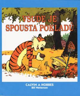 Calvin a Hobbes 10: Všude je spousta pokladů