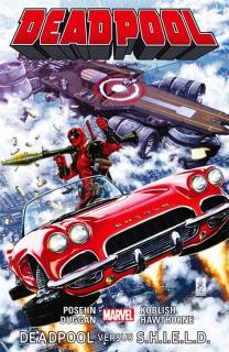 Deadpool - Deadpool versus S.H.I.E.L.D.