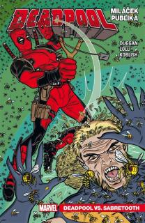 Deadpool, miláček publika 2: Deadpool vs. Sabretooth