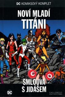 JLA - Nový mladí Titáni: Smlouva s Jidášem (DC Komiksový komplet 55)