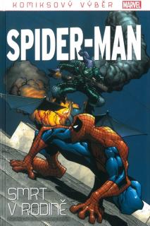 Spider-Man KV 54 - Smrt v rodině (Komiksový výběr Marvel 54)