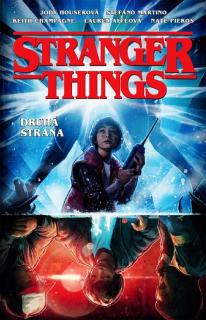 Stranger Things: Druhá strana