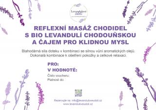 Reflexní masáž chodidel s BIO Levandulí Chodouňskou a čajem pro klidnou mysl  60 minut Voucher: Elektronický voucher