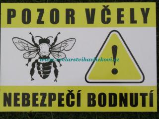 Tabule na plot - Pozor včely malá (Cedule bezpečnostní)