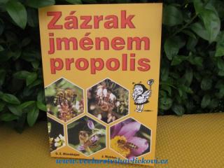 Zázrak jménem propolis (Odborná literatura)