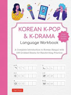 Korean K-Pop & K-Drama Language Workbook