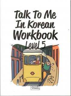 Talk To Me In Korean 5 Workbook