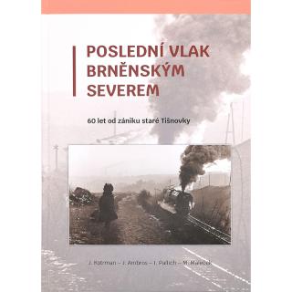 Poslední vlak Brněnským severem (Kniha)