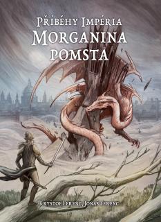 Příběhy Impéria: Morganina pomsta