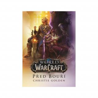 Warcraft - Christie Golden - Před bouří