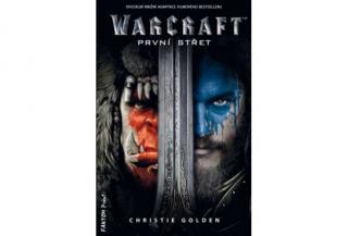 Warcraft kniha - První střet