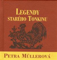 Legendy starého Tonkinu